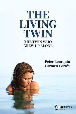 E-Book (epub) living twin von Peter Bourquin, Carmen Cortes