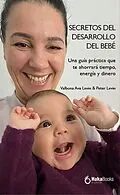 E-Book (epub) Secretos del desarrollo del bebe. von Peter Levin, Valbona Ava Levin