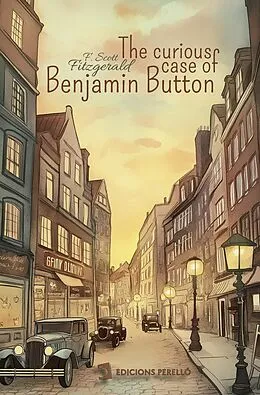 E-Book (epub) The curious case of Benjamin Button von Francis Scott Fitzgerald