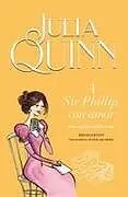 Kartonierter Einband Bridgerton 5 - A Sir Phillip Con Amor -V5* von Julia Quinn