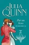 Kartonierter Einband Bridgerton 7 - Por Un Beso von Julia Quinn