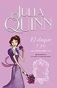 Kartonierter Einband Bridgerton 1 - El Duque Y Yo - Trade von Julia Quinn