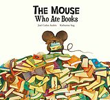 eBook (epub) The Mouse Who Ate Books de José Carlos Andrés