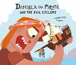 E-Book (epub) Daniela the Pirate and the Evil Cyclops von Susanna Isern