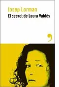 E-Book (epub) El secreto de Laura Valdés von Josep Lorman