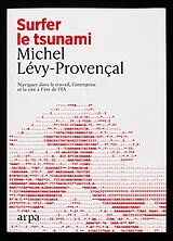 Broschiert Votre prochain collègue est un génie ! : et coûte 30/mois von Michel Levy-Provencal