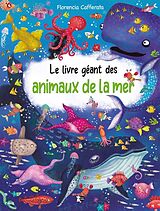 Broché Le Livre Geant ; des Animaux de la Mer de 