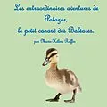 E-Book (epub) Les extraordinaires aventures de Patazar, le petit canard des Baléares. von Marie Helene Raffin