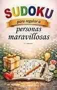 Kartonierter Einband Sudoku Para Regalar a Personas Maravillosas von Anonymous