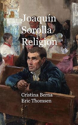 eBook (epub) Joaquín Sorolla Religion de Cristina Berna, Eric Thomsen