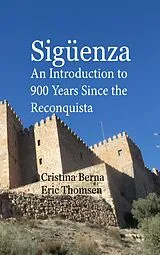 E-Book (epub) Sigüenza von Cristina Berna, Eric Thomsen