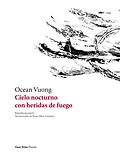 E-Book (epub) Cielo nocturno con heridas de fuego von Ocean Vuong