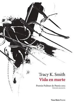 E-Book (epub) Vida en marte von Tracy K. Smith