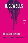 E-Book (epub) Ruedas de fortuna von H. G. Wells