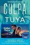 Kartonierter Einband Culpa Tuya von Mercedes Ron