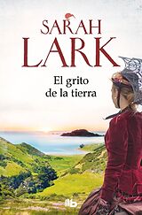 Kartonierter Einband (Kt) El Grito de la Tierra / Call of the Kiwi von Sarah Lark