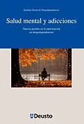 E-Book (pdf) Salud mental y adicciones von Instituto Deusto de Drogodependencias