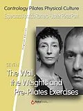 E-Book (epub) Wall, the Weights and Pre-Pilates Exercises von Javier Perez Pont