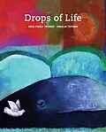 E-Book (epub) Drops of Life von Esko-Pekka Tiitinen