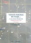 E-Book (epub) Veinte poemas de viaje y una canción desesperada von Varios Autores