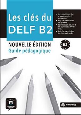 Couverture cartonnée Les clés du DELF B2. Nouvelle édition - guide pédagogique de Ana Gainza, Yves Loiseau