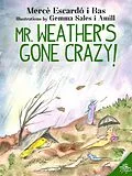 E-Book (epub) Mr. Weather's gone crazy! von Merce Escardo i Bas