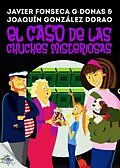 E-Book (epub) Clara Secret: II. El caso de las chuches misteriosas von Javier Fonseca G-Donas