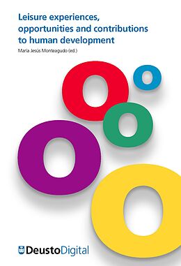 eBook (pdf) Leisure experiences, opportunities and contributions to human development de María Jesús Monteagudo