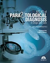 eBook (epub) Atlas of Parasitological Diagnosis in Dogs and Cats: Endoparasites de Guadalupe Miró Corrales, Dwight D. Bowman