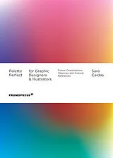 Kartonierter Einband Palette Perfect for Graphic Designers and Illustrators von Sara Caldas