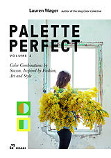 Kartonierter Einband Palette Perfect, Vol. 2 von Lauren Wager