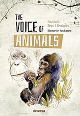E-Book (epub) The Voice of Animals von Pilar Badía, Diego J. Hernández
