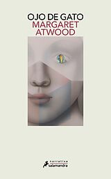Kartonierter Einband (Kt) Ojo de Gato / Cats Eye von Margaret Atwood