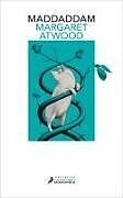 Kartonierter Einband (Kt) Maddaddam (Spanish Edition) von Margaret Atwood