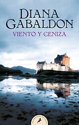 Kartonierter Einband (Kt) Viento Y Ceniza / A Breath of Snow and Ashes von Diana Gabaldon