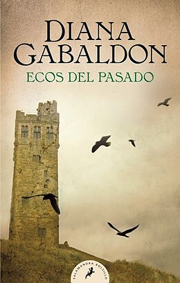 Kartonierter Einband (Kt) Ecos del Pasado / An Echo in the Bone von Diana Gabaldon