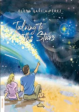 E-Book (epub) Talking to the stars von Elena Garcia Perez