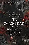 Kartonierter Einband (Kt) Hunting Adeline (Te Encontrarã(c)) von H D Carlton