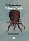 E-Book (epub) El don de Leopoldo / Die Gabe von Leopoldo von Blanca Hernandez Soria