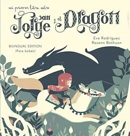 E-Book (epub) Mi primer libro sobre San Jorge y el Dragón von Eva Rodriguez