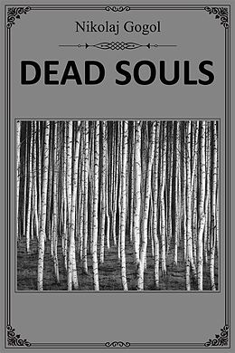 E-Book (epub) Dead Souls von Nikolaj Gogol
