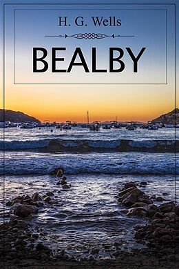 E-Book (epub) Bealby von H. G. Wells