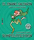 E-Book (epub) El enano saltarín / Rumpelstiltszkin von Esther Sarfatti