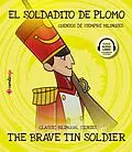 E-Book (epub) El soldadito de plomo / The Brave Tin Soldier von Alberto Jimenez Rioja