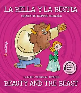E-Book (epub) La bella y la bestia / The Beauty And The Beast von Esther Sarfatti
