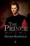Kartonierter Einband The Prince | Niccolò Machiavelli von Niccolò Machiavelli