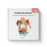 Fester Einband ¡Palabra de Abuelo! / Grandpa's Word von Alicia Acosta, Fernando Jiménez