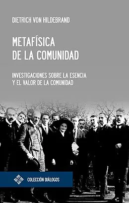E-Book (epub) Metafísica de la comunidad von Dietrich von Hildebrand