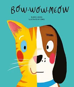 E-Book (epub) Bow Wow Meow von Blanca Lacasa