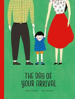 E-Book (epub) The Day of Your Arrival von Dolores Brown